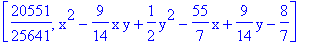 [20551/25641, x^2-9/14*x*y+1/2*y^2-55/7*x+9/14*y-8/7]